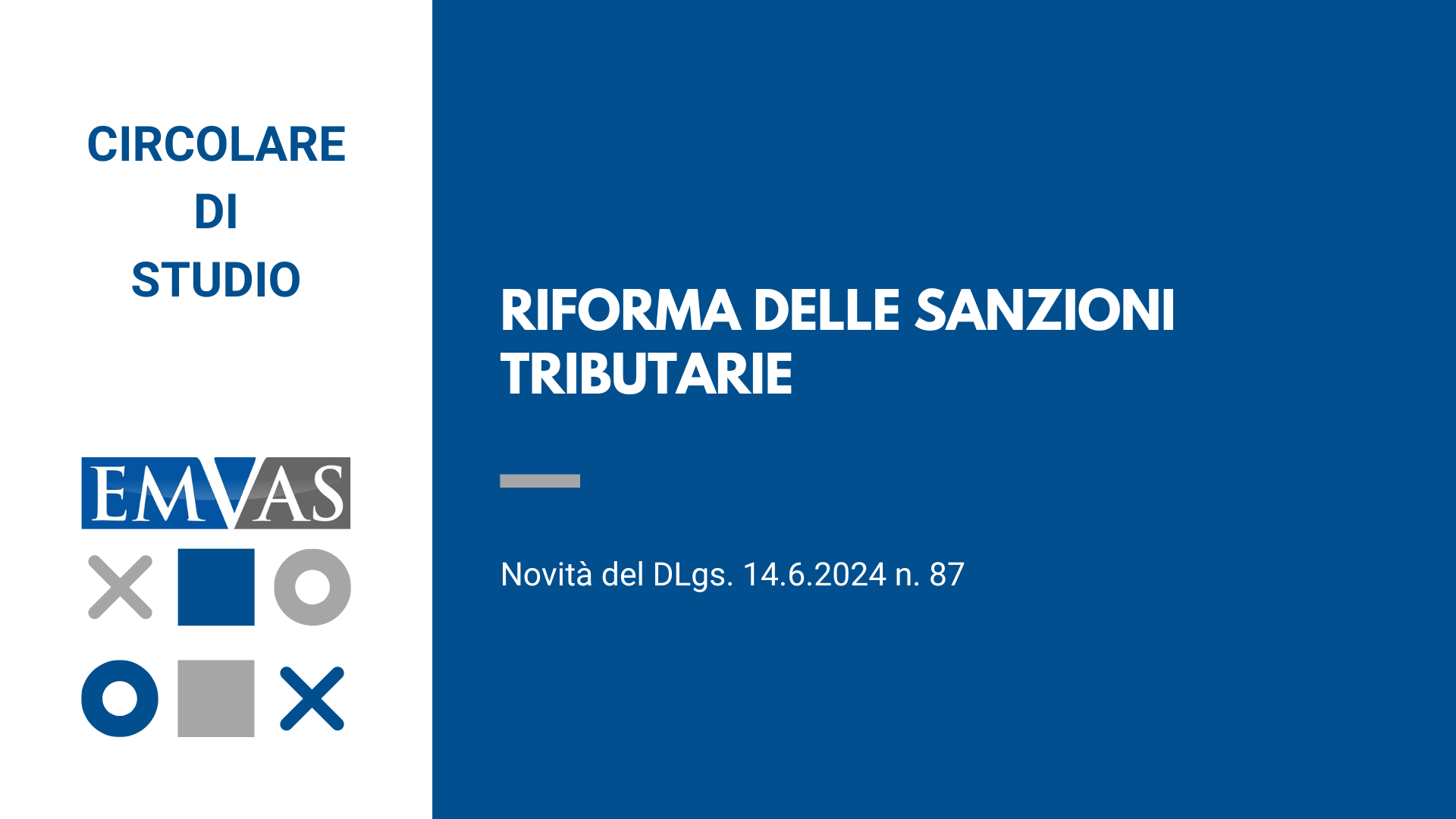 Riforma delle sanzioni tributarie