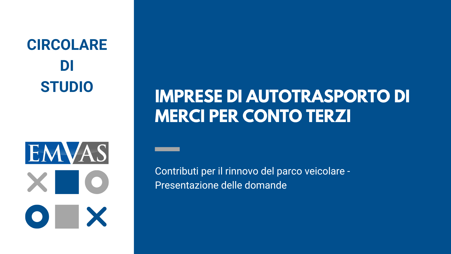 Imprese di autotrasporto di merci per conto terzi