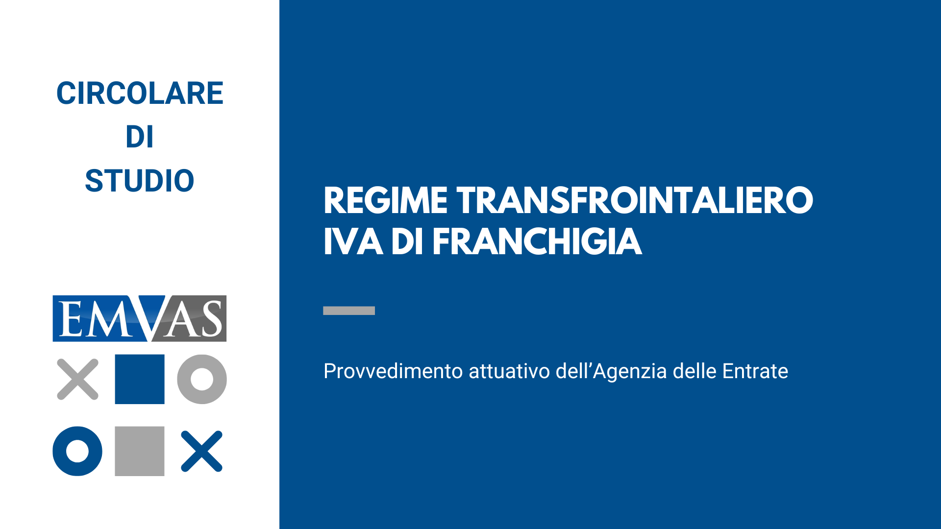 Regime transfrontaliero IVA di franchigia